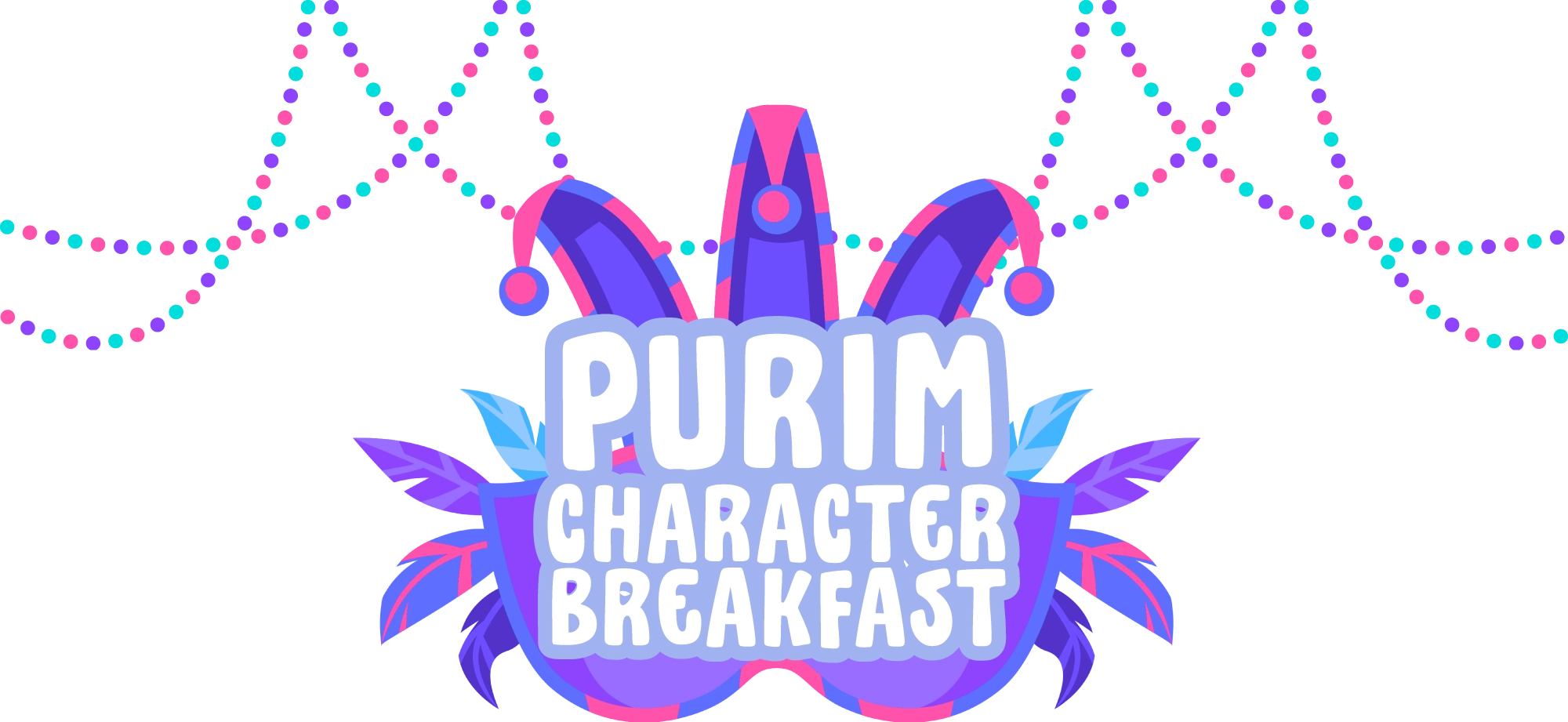 Purim Character Breakfast​